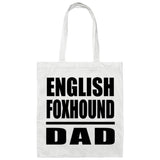 English Foxhound Dad - Tote Bag White