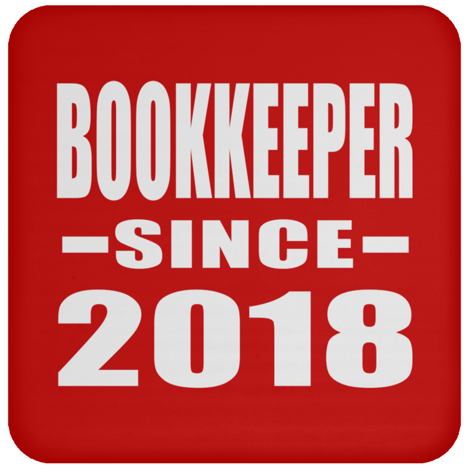 Bookkeeper Since 2018 - Drink Coaster