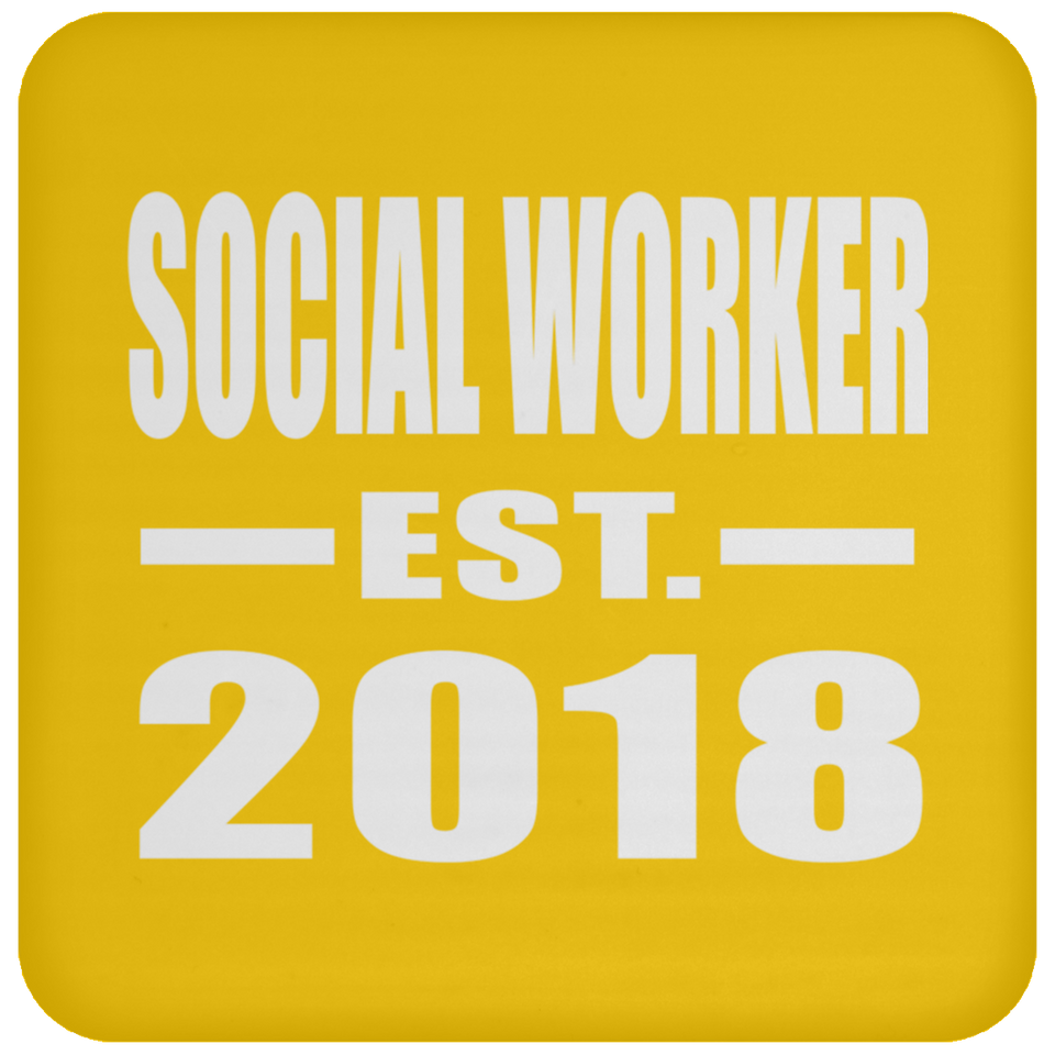 Social Worker Established EST. 2018 - Drink Coaster