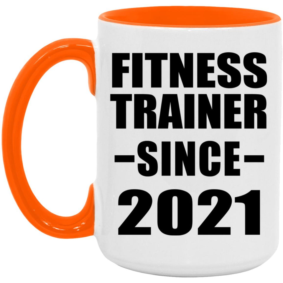 Fitness Trainer Since 2021 - 15oz Accent Mug Orange