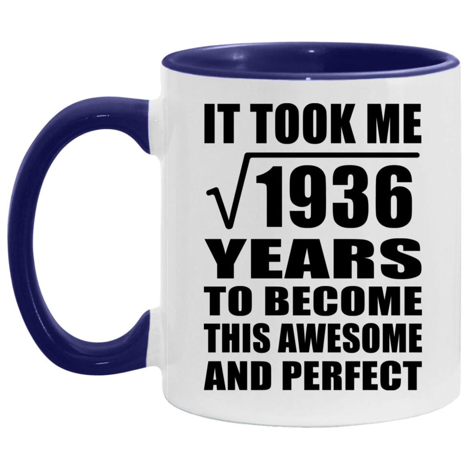 44th Birthday Took Square Root of 1936 Years To Awesome - 11oz Accent Mug Purple