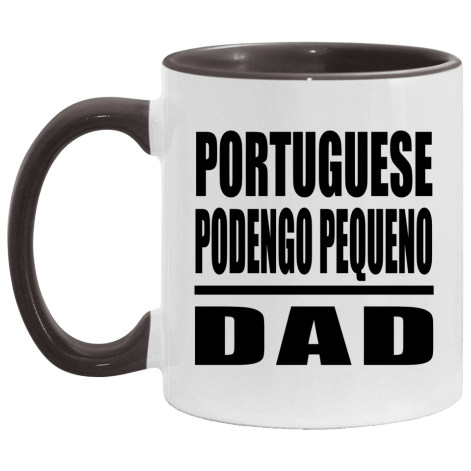 Portuguese Podengo Pequeno Dad - 11oz Accent Mug Black