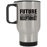Future Receptionist - Silver Travel Mug