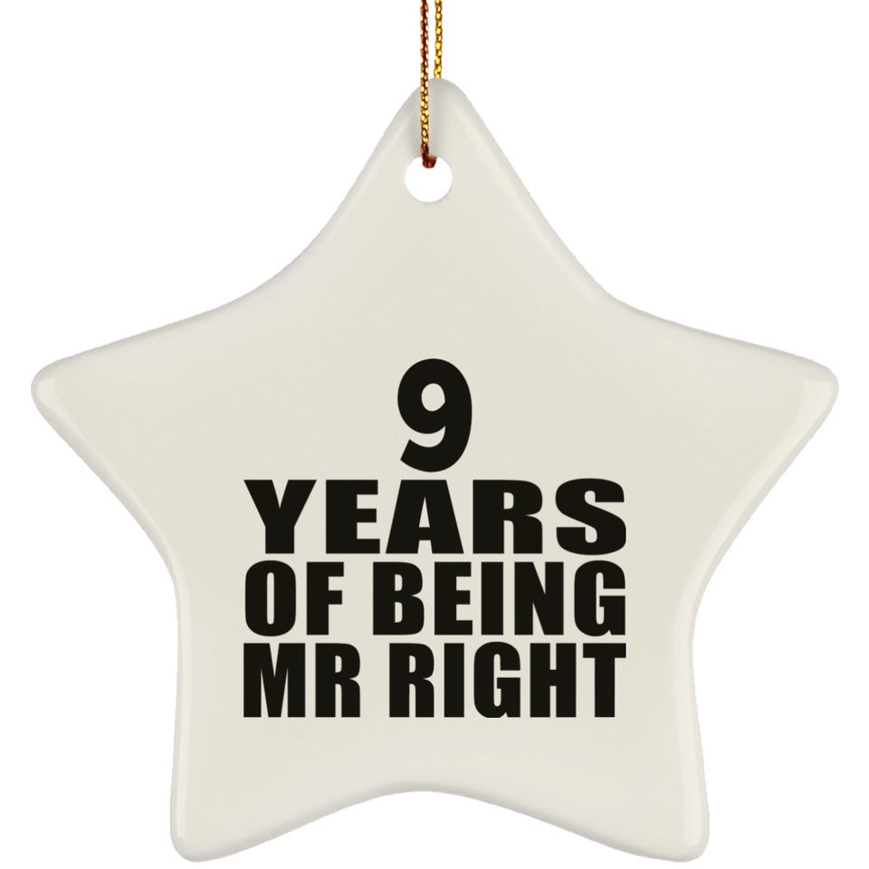 9th Anniversary 9 Years Of Being Mr Right - Star Ornament