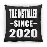 Tile Installer Since 2020 - Throw Pillow Black