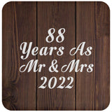 88th Anniversary 88 Years As Mr & Mrs 2022 - Drink Coaster D