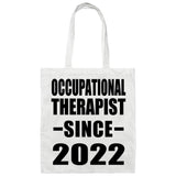 Occupational Therapist Since 2022 - Tote Bag White