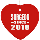 Surgeon Since 2018 - Heart Ornament
