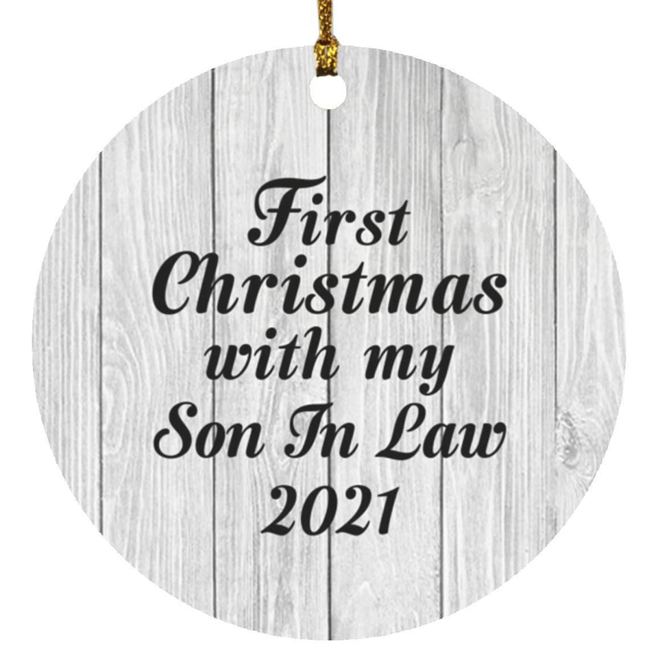 First Christmas With My Son In Law 2021 - Circle Ornament F