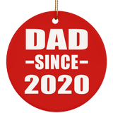 Dad Since 2020 - Circle Ornament