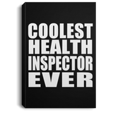 Coolest Health Inspector Ever - Canvas Portrait