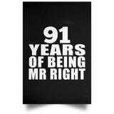 91st Anniversary 91 Years Of Being Mr Right - Poster Portrait