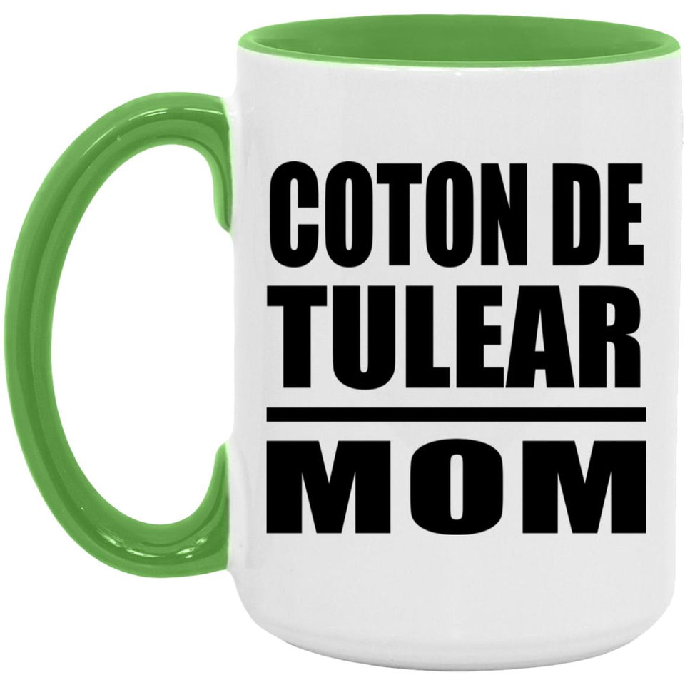Coton De Tulear Mom - 15oz Accent Mug Green