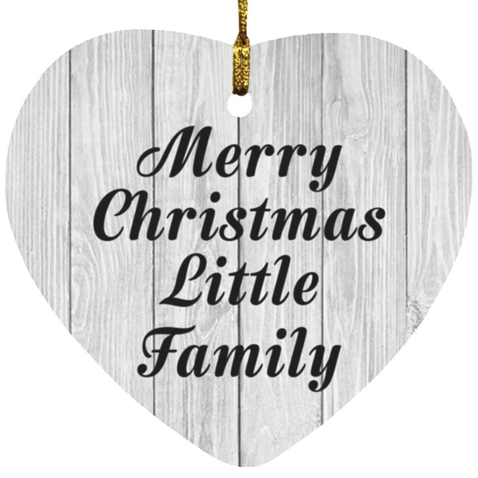 Merry Christmas Little Family - Heart Ornament F