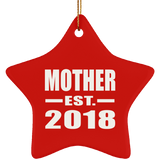 Mother Established EST. 2018 - Star Ornament