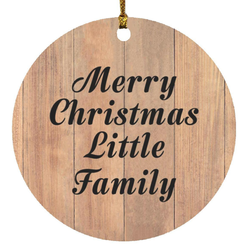 Merry Christmas Little Family - Circle Ornament C