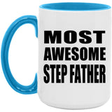 Most Awesome Step Father - 15oz Accent Mug Blue