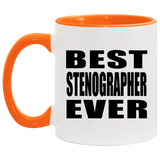 Best Stenographer Ever - 11oz Accent Mug Orange