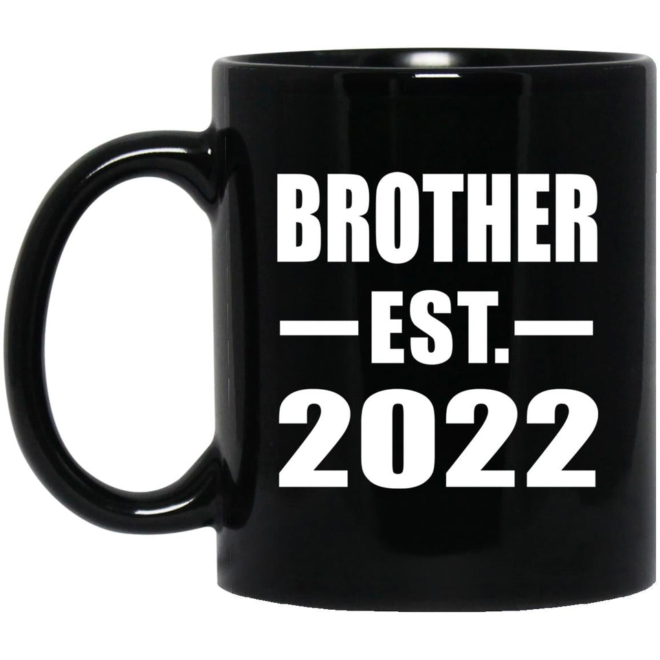 Brother Established EST. 2022 - 11oz Coffee Mug Black
