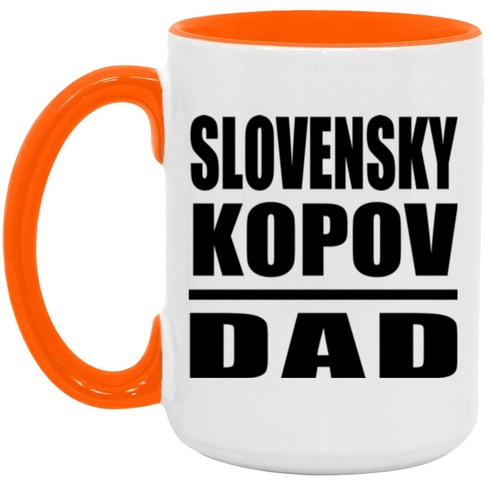 Slovensky Kopov Dad - 15oz Accent Mug Orange