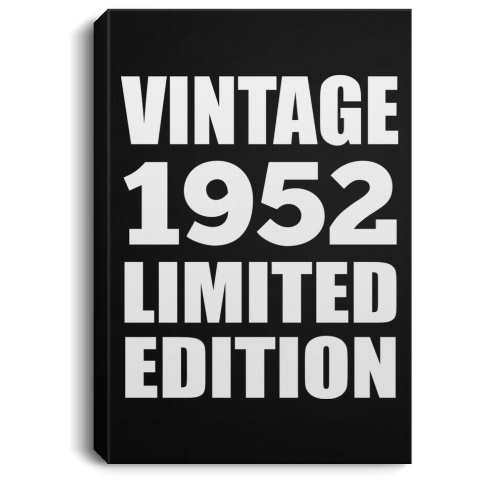 72nd Birthday Vintage 1952 Limited Edition - Canvas Portrait