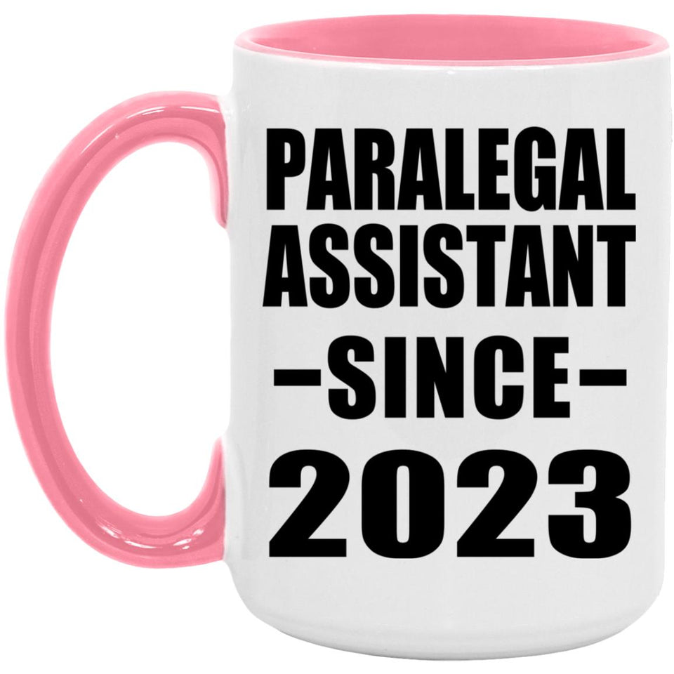 Paralegal Assistant Since 2023 - 15oz Accent Mug Pink