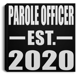 Parole Officer Established EST. 2020 - Canvas Square