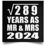 17th Anniversary Square Root of 289 Years As Mr & Mrs 2024 - Poster Square