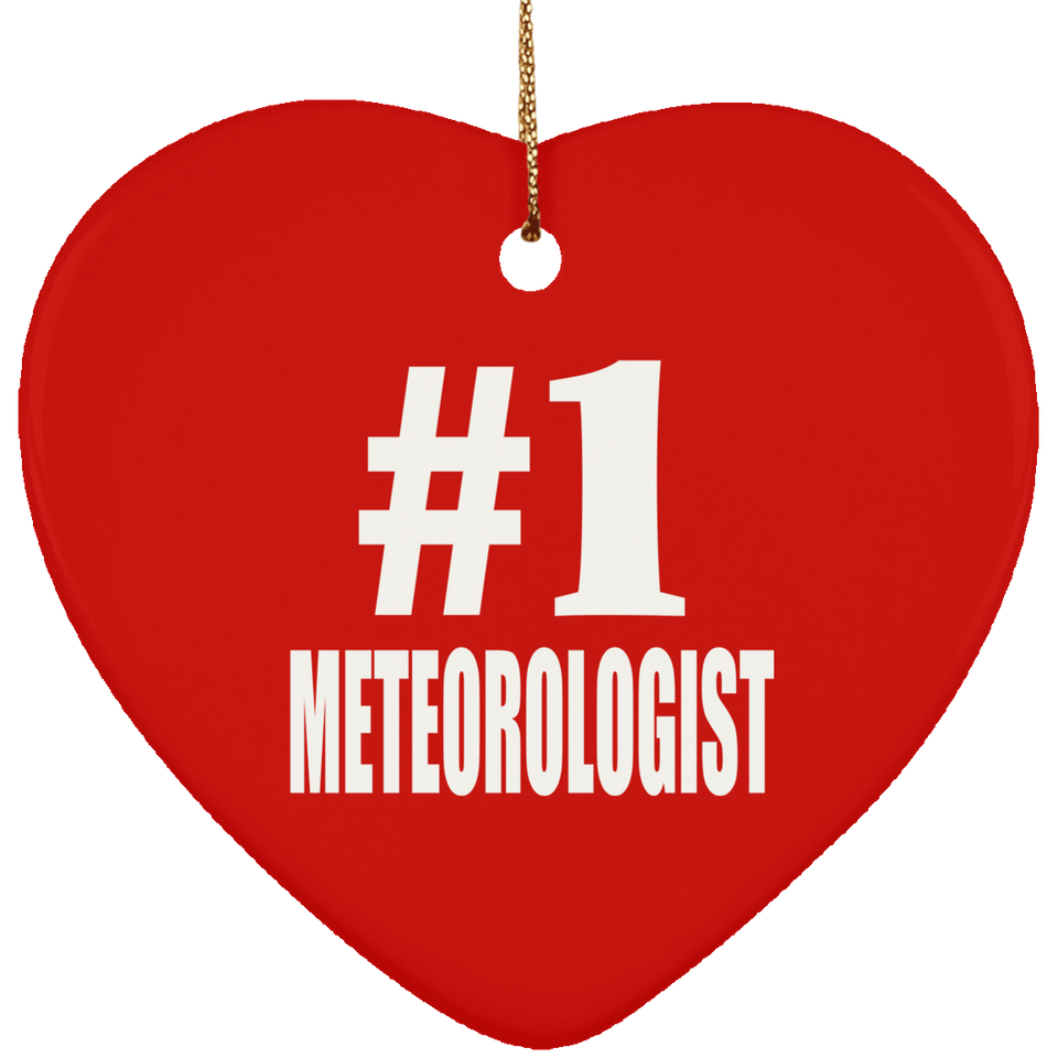 Number One #1 Meteorologist - Heart Ornament