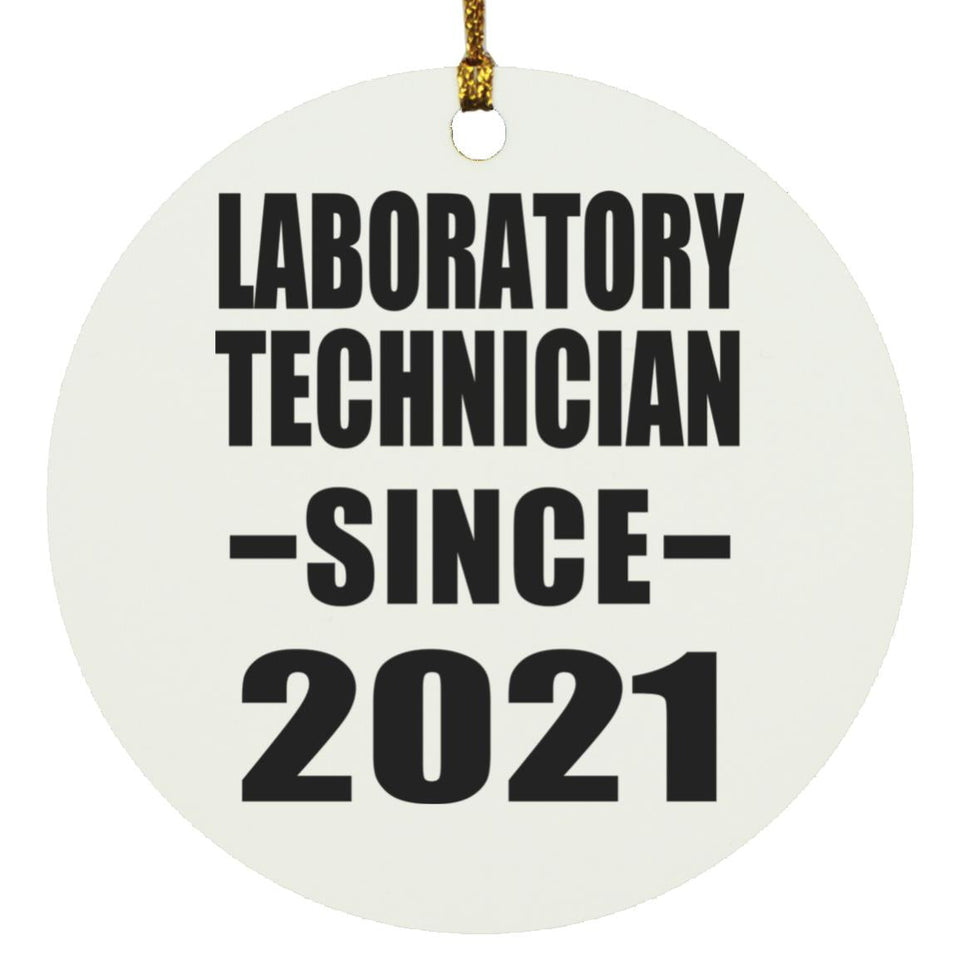 Laboratory Technician Since 2021 - Circle Ornament