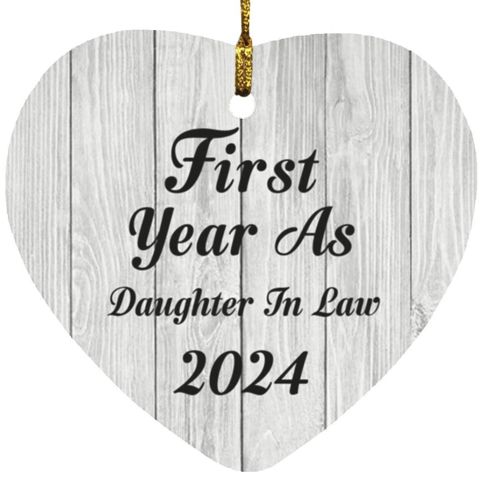 First Year As Daughter In Law 2024 - Heart Ornament F