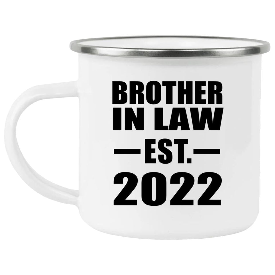 Brother In Law Established EST. 2022 - 12oz Camping Mug