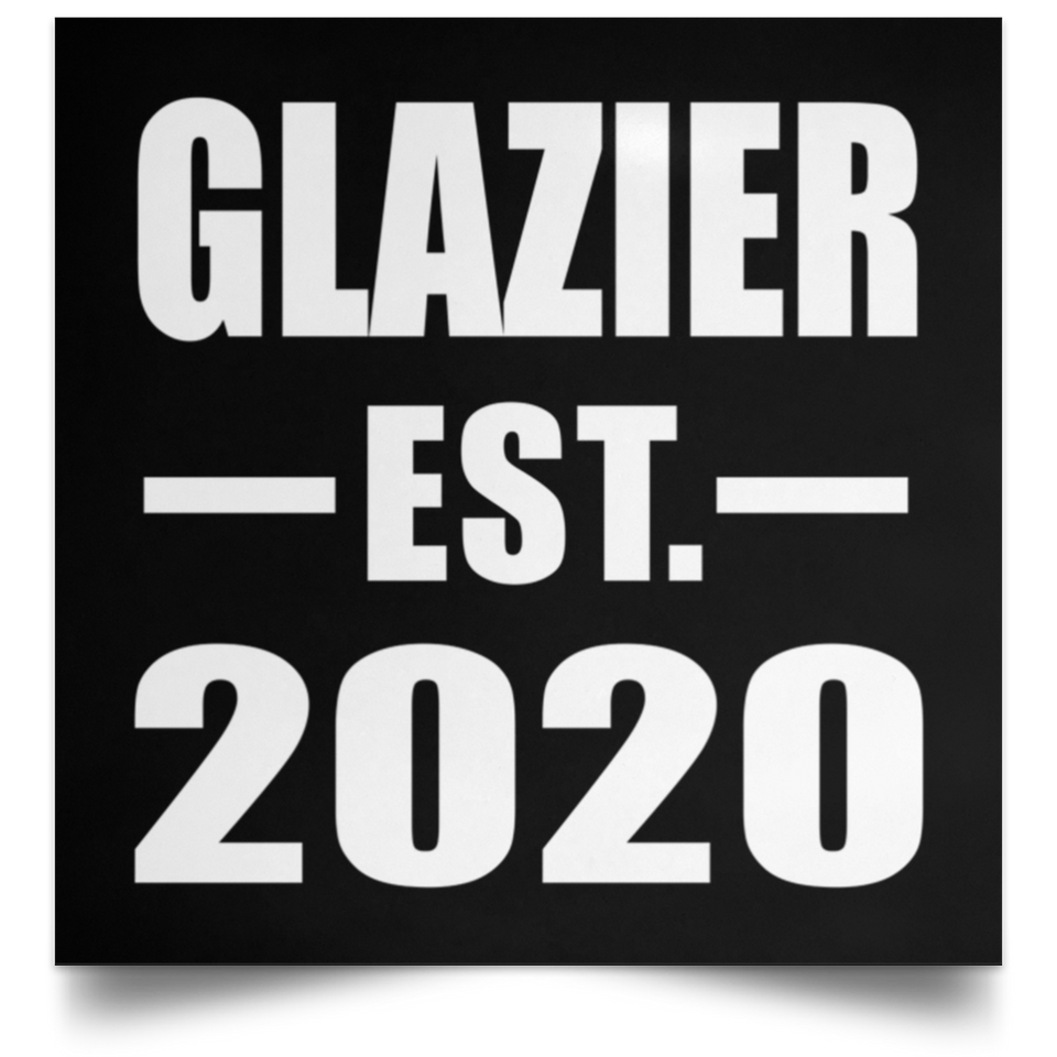 Glazier Established EST. 2020 - Poster Square
