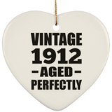 112th Birthday Vintage 1912 Aged Perfectly - Heart Ornament