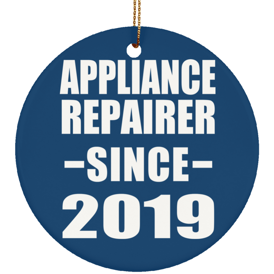 Appliance Repairer Since 2019 - Circle Ornament