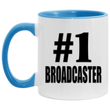 Number One #1 Broadcaster - 11oz Accent Mug Blue