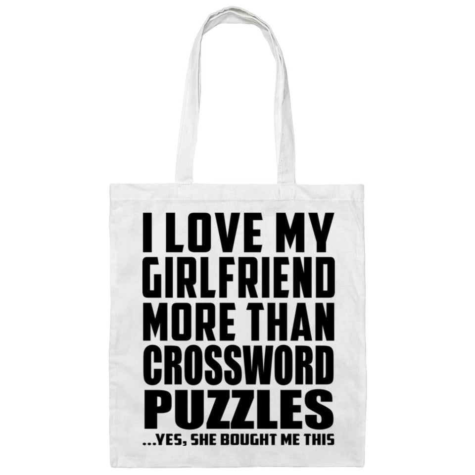 I Love My Girlfriend More Than Crossword Puzzles - Tote Bag White