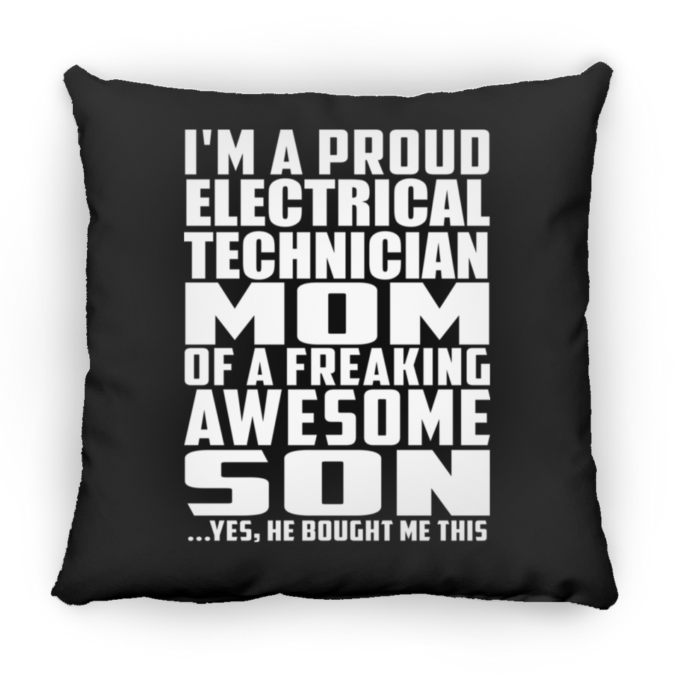 Proud Electrical Technician Mom Of Awesome Son - Throw Pillow Black