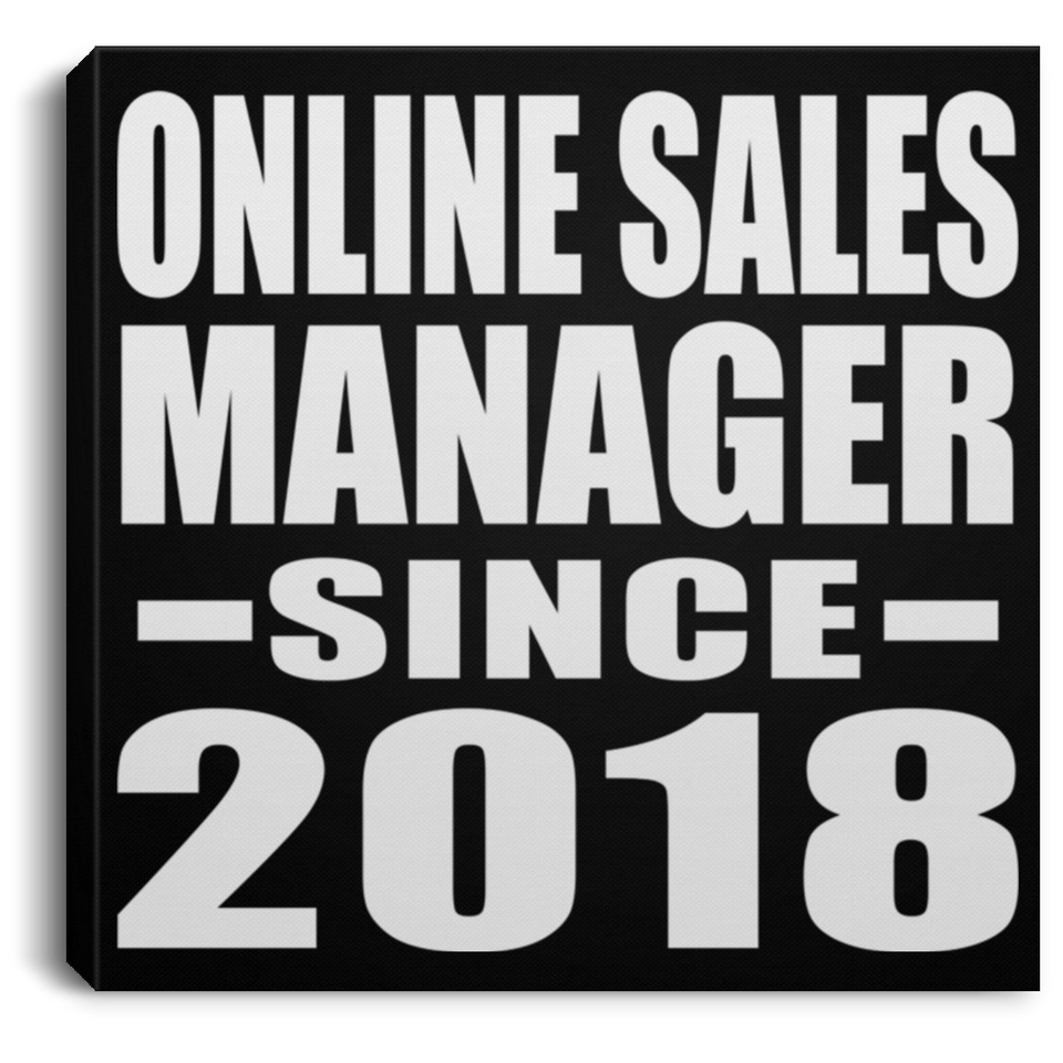 Online Sales Manager Since 2018 - Canvas Square