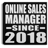 Online Sales Manager Since 2018 - Canvas Square