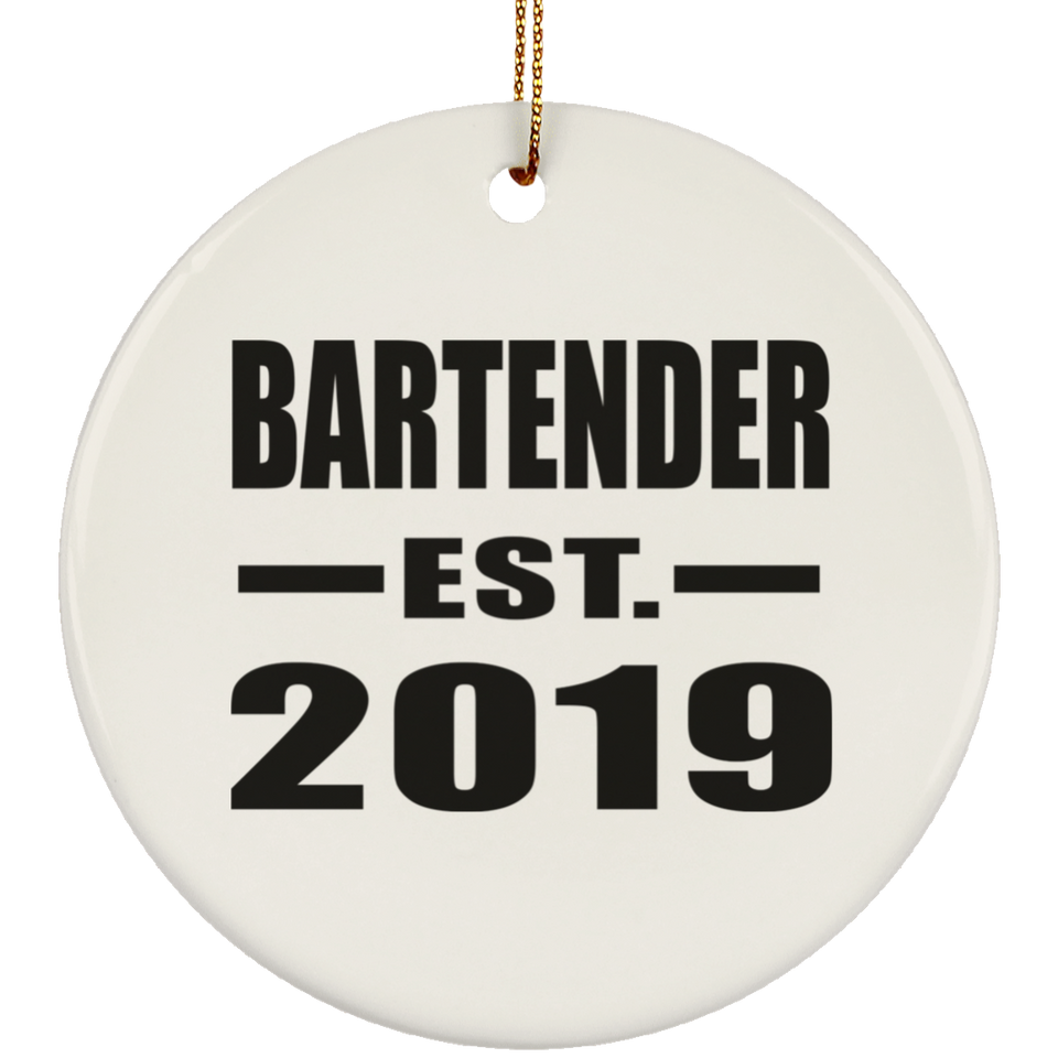 Bartender Established EST. 2019 - Circle Ornament