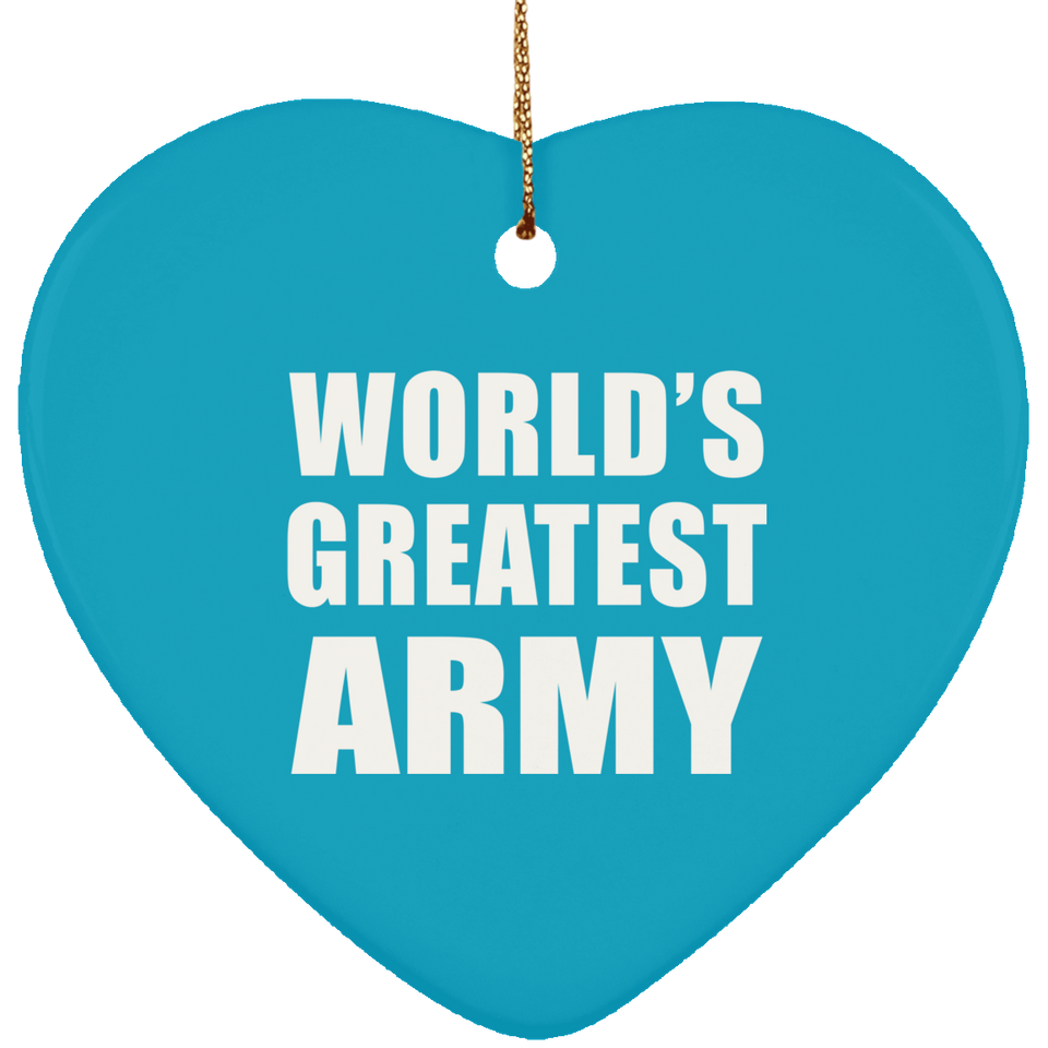 World's Greatest Army - Heart Ornament
