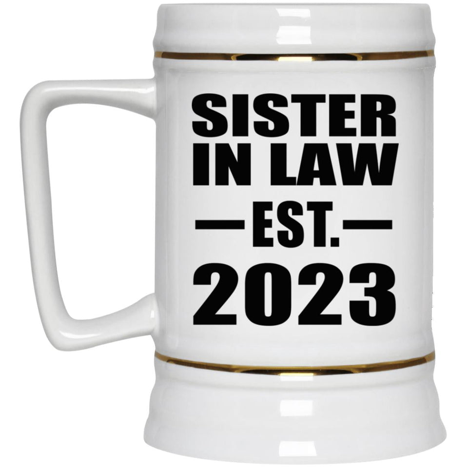 Sister In Law Established EST. 2023 - Beer Stein