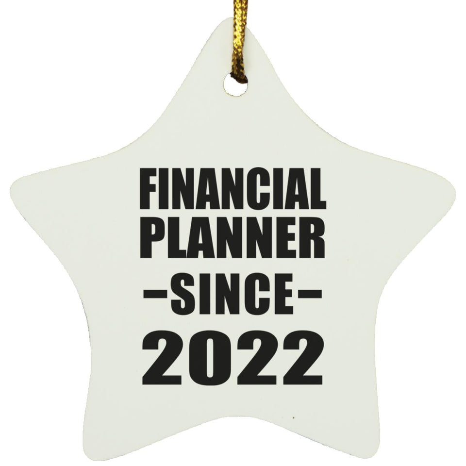 Financial Planner Since 2022 - Star Ornament