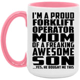 Proud Forklift Operator Mom Of Awesome Son - 15oz Accent Mug Pink