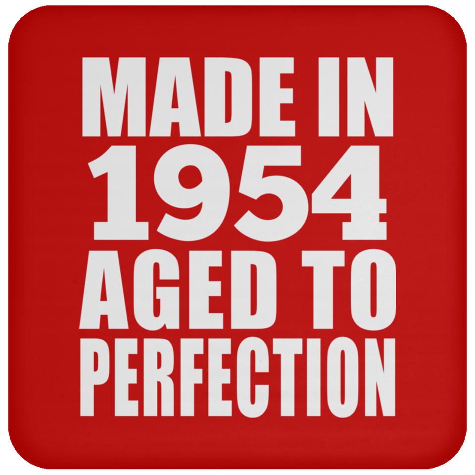 70th Birthday Made In 1954 Aged to Perfection - Drink Coaster