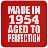 70th Birthday Made In 1954 Aged to Perfection - Drink Coaster