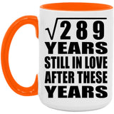 17th Anniversary Square Root of 289 Years Still In Love - 15oz Accent Mug Orange
