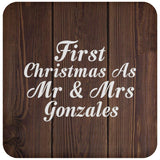 First Christmas As Mr & Mrs Gonzales - Drink Coaster D