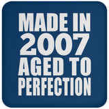 17th Birthday Made In 2007 Aged to Perfection - Coaster